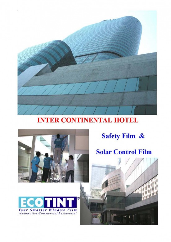 ติดฟิล์มนิรภัยและฟิล์มลดความร้อน อาคาร Intercontinental Hotel